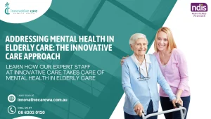 Read more about the article Addressing Mental Health in Elderly Care: The Innovative Care Approach
