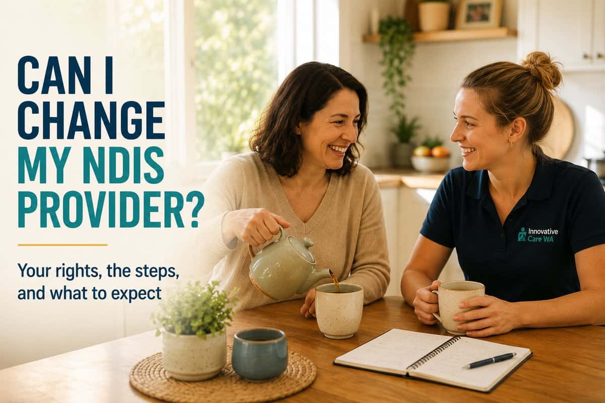 Read more about the article Can I Change My NDIS Provider? Your Rights, the Steps, and What to Expect