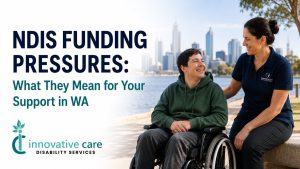 Read more about the article NDIS Provider Funding Pressures: What They Mean for Your Support in WA