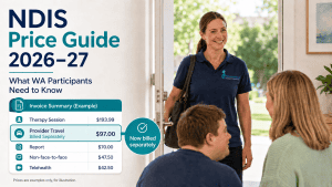 Read more about the article NDIS Price Guide 2026-27: What WA Participants Need to Know